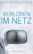 Cover-Bild zum Titel 'Verloren im Netz' von 'Oliver Pautsch'