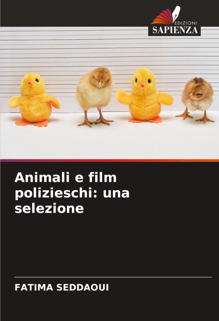Animali e film polizieschi: una selezione - Fatima Seddaoui