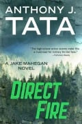 Cover-Bild zum Titel 'Direct Fire' von 'Anthony J Tata'