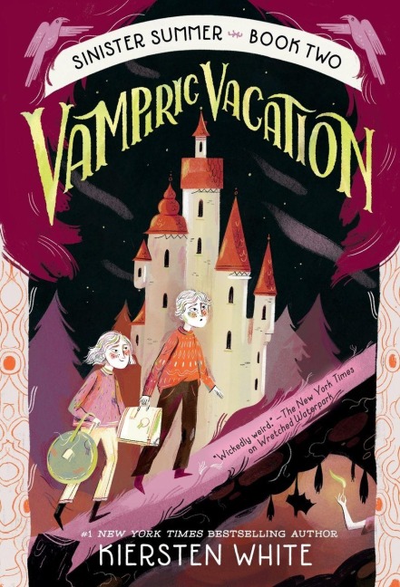 Vampiric Vacation - Kiersten White