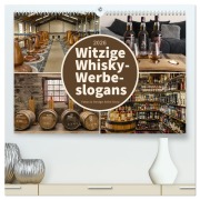 Cover-Bild zum Titel 'Witzige Whisky-Werbeslogans (hochwertiger Premium Wandkalender 2026 DIN A2 quer), Kunstdruck in Hochglanz' von 'Anke Grau'