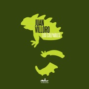Cover-Bild zum Titel 'Los culpables' von 'Juan Villoro'