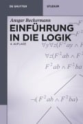 Cover-Bild zum Titel 'Einführung in die Logik' von 'Ansgar Beckermann'
