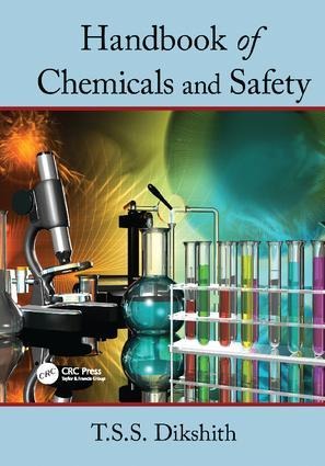 Handbook of Chemicals and Safety - T S S Dikshith