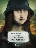Cover-Bild zum Titel 'Das Lächeln der Mona Lisa' von 'Kurt Tucholsky'