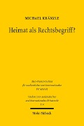 Cover-Bild zum Titel 'Heimat als Rechtsbegriff?' von 'Michael Kränzle'