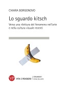 Cover-Bild zum Titel 'Lo sguardo kitsch' von 'Chiara Borgonovo'