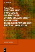 Cover-Bild zum Titel 'Theorie und Typologie narrativer Unzuverlässigkeit am Beispiel englischsprachiger Erzählliteratur' von 'Robert Vogt'