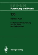 Cover-Bild zum Titel 'Fertigungsstrukturierung auf der Basis von Teilefamilien' von 'Manfred Auch'