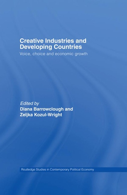 Creative Industries and Developing Countries - 
