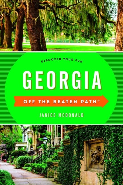 Georgia Off the Beaten Path® - Janice Mcdonald