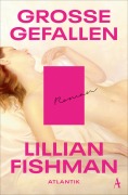 Cover-Bild zum Titel 'Große Gefallen' von 'Lillian Fishman'