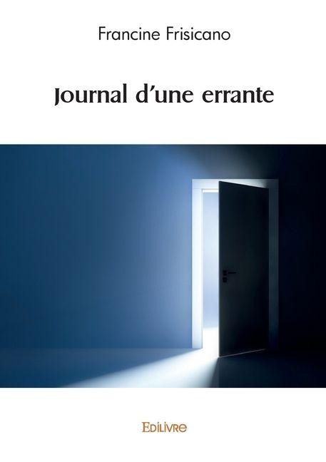 Journal d'une errante - France Frisicano