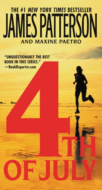 4th of July - James Patterson, Maxine Paetro