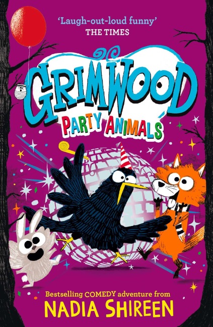 Grimwood: Party Animals - Nadia Shireen