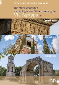 Cover-Bild zum Titel 'Die 40 bekanntesten archäologischen Stätten entlang der Via Agrippa in Deutschland, Luxemburg und Frankreich' von 'Peggy Leiverkus, Patrick Leiverkus'