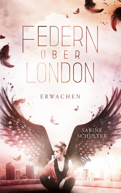 Federn über London 1 - Sabine Schulter