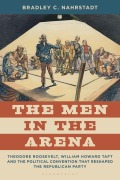 Cover-Bild zum Titel 'The Men in the Arena' von 'Bradley C. Nahrstadt'