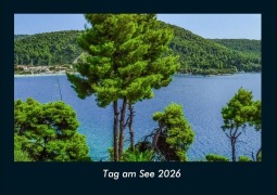 Cover-Bild zum Titel 'Tag am See 2026 Fotokalender DIN A4' von 'Tobias Becker'