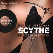 Cover-Bild zum Titel 'Scythe ¿ Die Hüter des Todes' von 'Neal Shusterman'