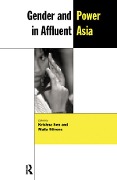 Cover-Bild zum Titel 'Gender and Power in Affluent Asia' von ''