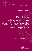 Cover-Bild zum Titel 'L'évolution de la gouvernance dans l'Afrique actuelle' von 'Mazadou'