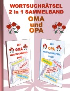 Cover-Bild zum Titel 'WORTSUCHRÄTSEL 2 in 1 SAMMELBAND OMA und OPA' von 'Brian Gagg'