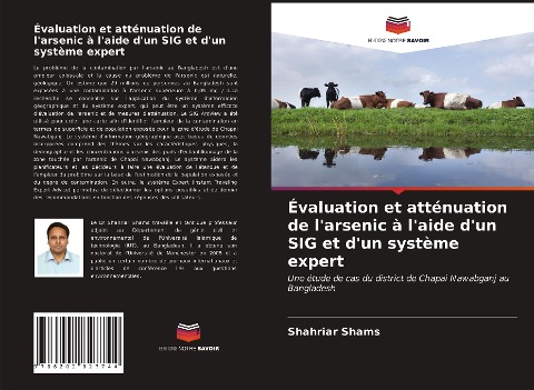Évaluation et atténuation de l'arsenic à l'aide d'un SIG et d'un système expert - Shahriar Shams