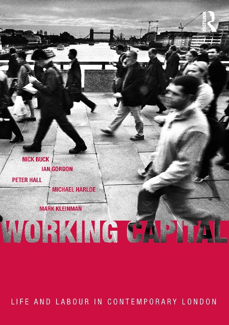 Working Capital - Nick Buck, Mark Kleinman, Ian Gordon, Michael Harloe, Peter Hall