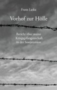 Cover-Bild zum Titel 'Vorhof zur Hölle' von 'Franz Laska'