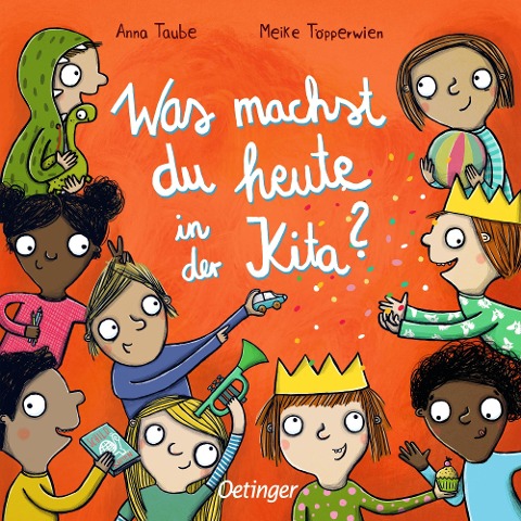 Was machst du heute in der Kita? - Anna Taube Was machst du heute in der Kita? - Anna Taube