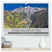 Cover-Bild zum Titel 'Grüße aus Zell am See (hochwertiger Premium Wandkalender 2026 DIN A2 quer), Kunstdruck in Hochglanz' von 'Christa Kramer'