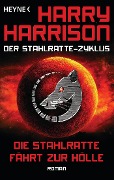 Cover-Bild zum Titel 'Die Stahlratte fährt zur Hölle' von 'Harry Harrison'