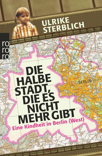 Die halbe Stadt, die es nicht mehr gibt - Ulrike Sterblich