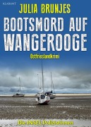 Cover-Bild zum Titel 'Bootsmord auf Wangerooge. Ostfrieslandkrimi' von 'Julia Brunjes'