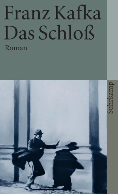 Das Schloß - Franz Kafka