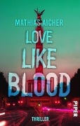 Love like Blood - Mathias Aicher