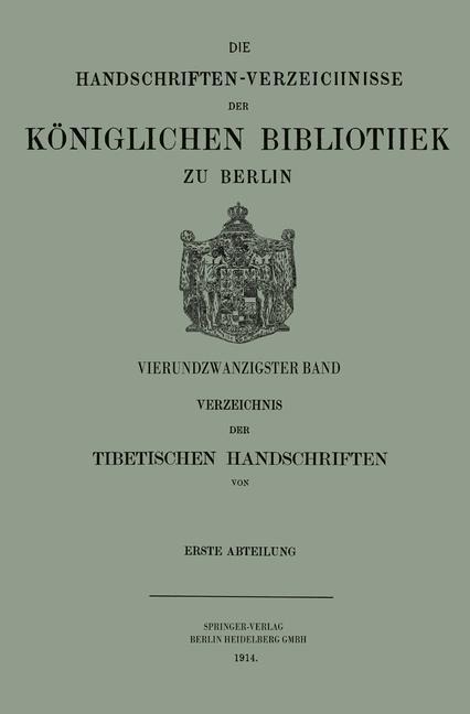 Verzeichnis der Tibetischen Handschriften der Königlichen Bibliothek zu Berlin - Hermann Beckh