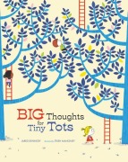 Cover-Bild zum Titel 'Big Thoughts for Tiny Tots' von 'Jared Kennedy'