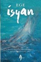 Isyan - Ege