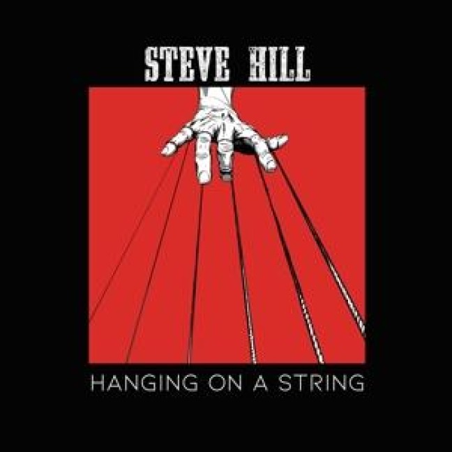 Hanging On A String - Steve Hill