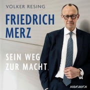 Cover-Bild zum Titel 'Friedrich Merz' von 'Volker Resing'