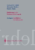 Cover-Bild zum Titel 'Einführung in die Technische Informatik' von 'Gerhard Helge Schildt, Daniela Kahn, Christopher Kruegel, Christian Moerz'