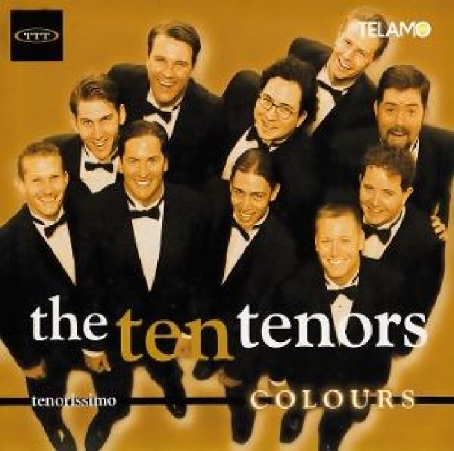 Colours - The Ten Tenors