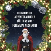Cover-Bild zum Titel 'Der inoffizielle Adventskalender für Fans von Fullmetal Alchemist' von 'Lucas Fuchs'