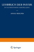 Cover-Bild zum Titel 'Lehrbuch der Physik' von 'Arnold Berliner'