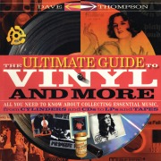 Cover-Bild zum Titel 'The Ultimate Guide to Vinyl and More' von 'Dave Thompson'