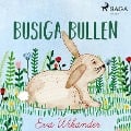Cover-Bild zum Titel 'Busiga Bullen' von 'Eva Wikander'