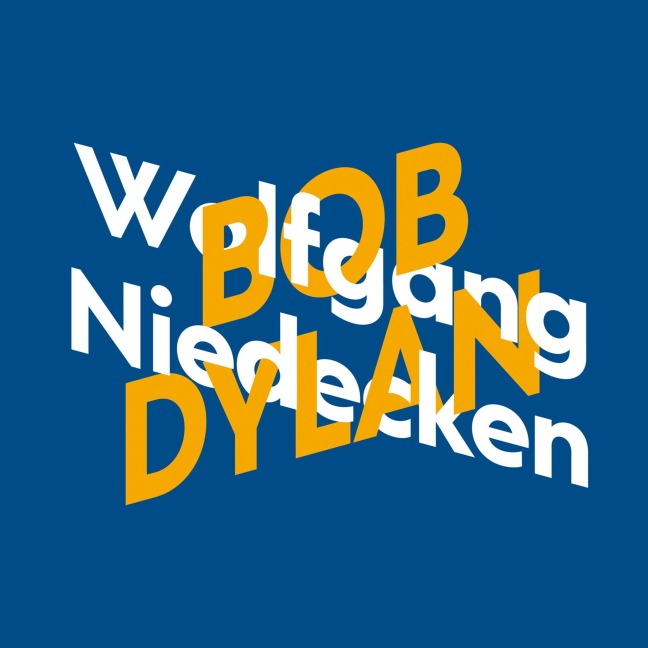 Wolfgang Niedecken über Bob Dylan - Wolfgang Niedecken