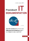 Cover-Bild zum Titel 'Praxisbuch IT-Dokumentation' von 'Manuela Reiss, Georg Reiss'
